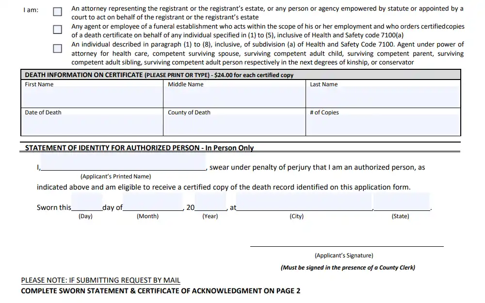 A screenshot of the form for the application or request of death certification showing the required information, which includes the full name, date, and county of death, and the # of copies requested, also includes the statement of identity for the authorized person (In person only).