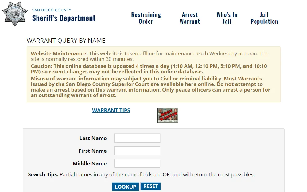 To conduct a warrant search on the San Diego Sheriff's Department website, searchers need to fill in the required fields, which include the offender's first and last name, or they can include the middle name for a more specific search; at the bottom of the page, there are options to lookup or reset the search.
