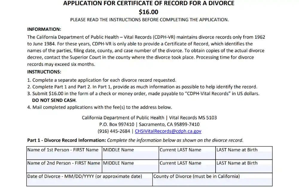 A screenshot of an application form for obtaining a certificate of record for a divorce from the California Department of Public Health, detailing instructions and fees for the request, and displaying fields regarding divorce record information including names of both parties, date of divorce, and county of divorce in the state.